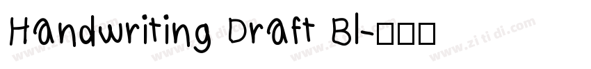 Handwriting Draft Bl字体转换